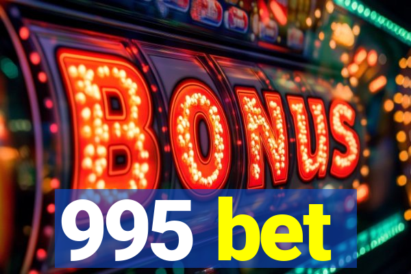995 bet